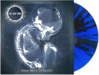 Sun Dont Shine — From Birth To Death