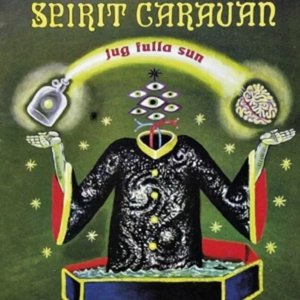 Spirit Caravan — Jug Fulla Sun