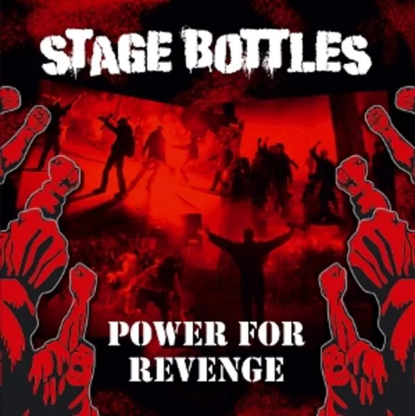 Stage Bottles — Power For Revenge
