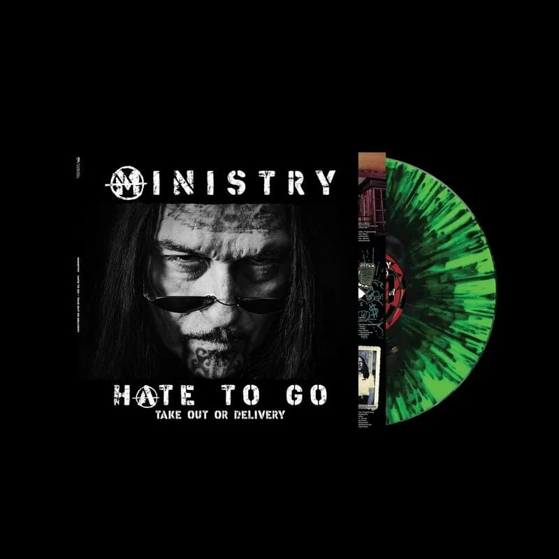 Ministry — Hate To Go - Take Out Or Delivery