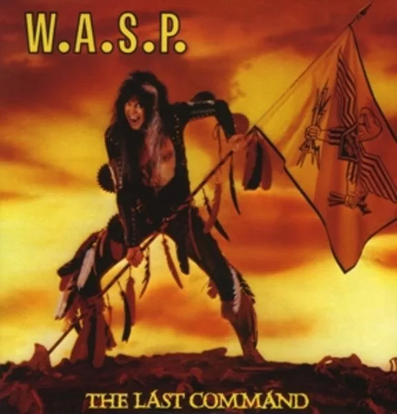 W.A.S.P. — The Last Command