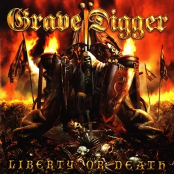 Grave Digger — Liberty Or Death
