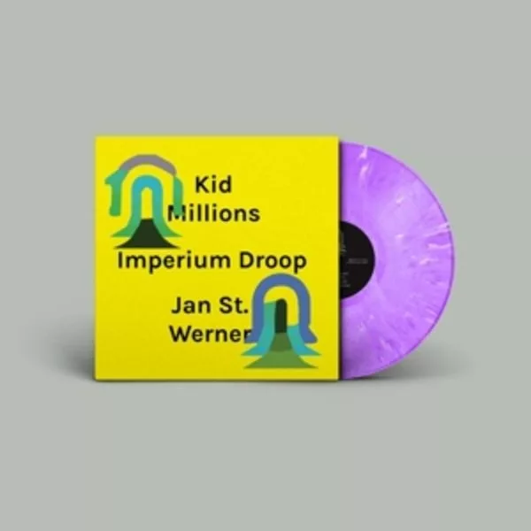 Kid Millions, Jan St. Werner — Imperium Droop