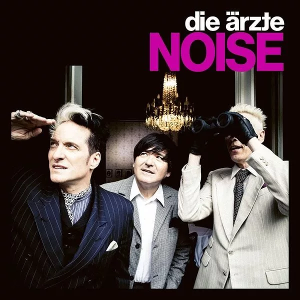 Die Ärzte — Noise