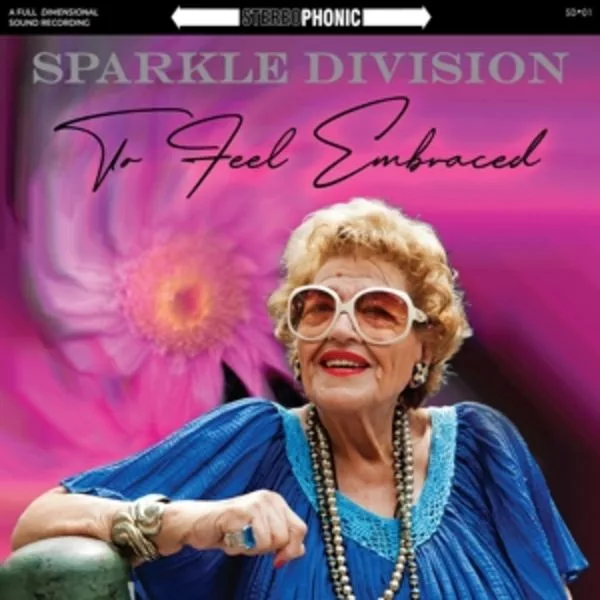 Sparkle Division — To Feel Embraced