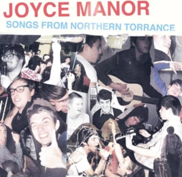 Joyce Manor — Songs From Northern Torrance