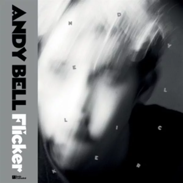 Andy Bell — Flicker