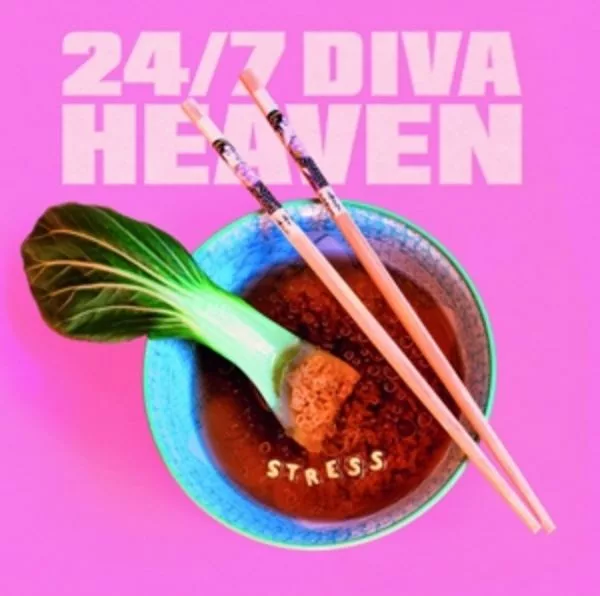 24/7 Diva Heaven — Stress
