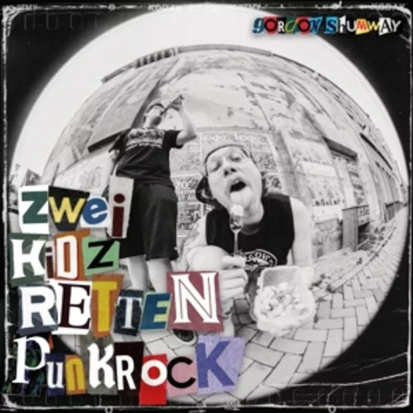 Gordon Shumway — Zwei Kidz Retten Punkrock