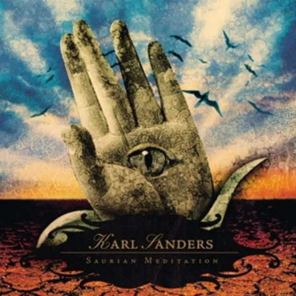 Karl Sanders — Saurian Meditation