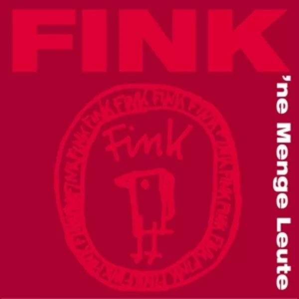 Fink — 'Ne Menge Leute