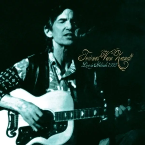 Townes Van Zandt — Live In Helsinki 1993
