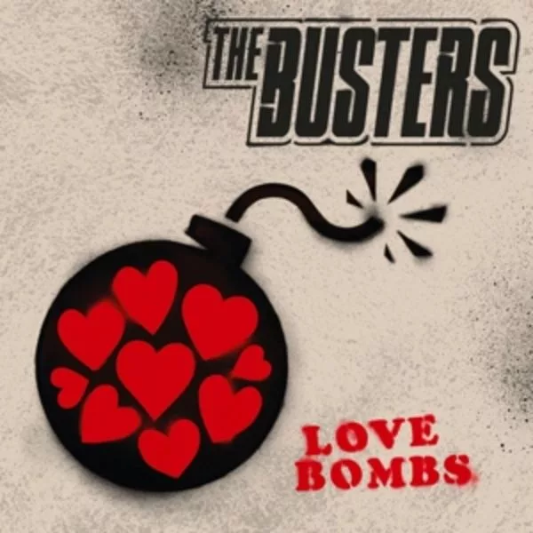 The Busters — Love Bombs