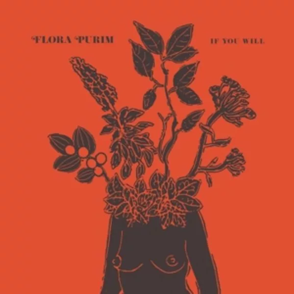 Flora Purim — If You Will