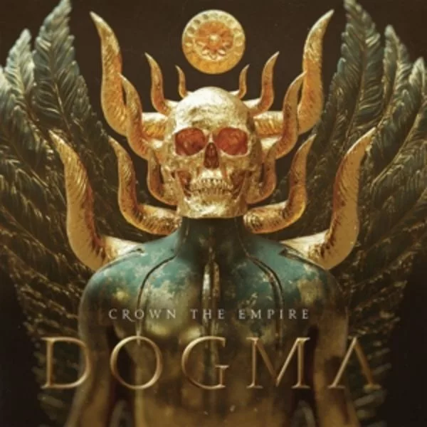 Crown The Empire — Dogma