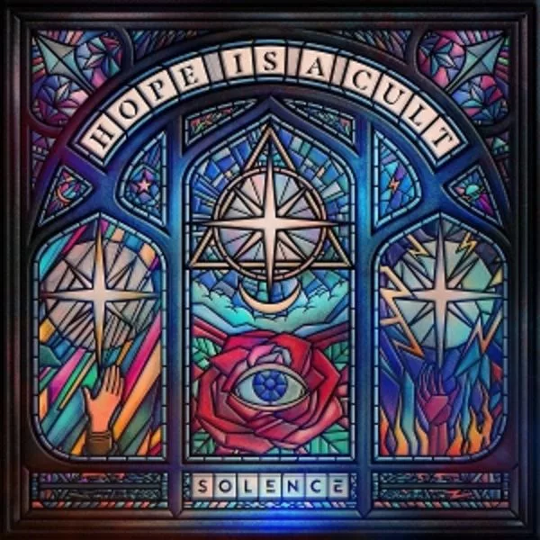 Solence — Hope Is A Cult