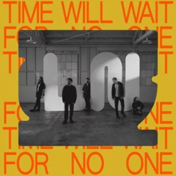 Local Natives — Time Will Wait For No One