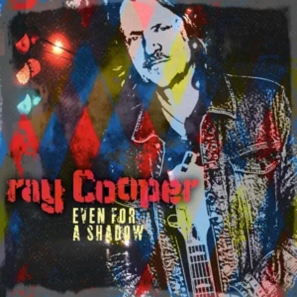Ray Cooper — Even For A Shadow