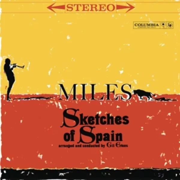 Miles Davis — Sketches Of Spain