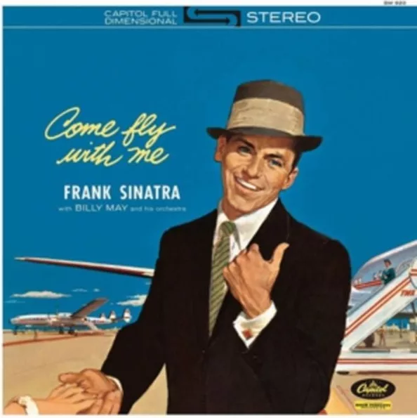 Frank Sinatra, Billy May And His Orchestra — Come Fly With Me