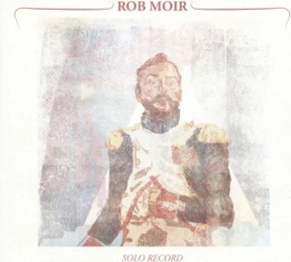 Rob Moir — Solo Record