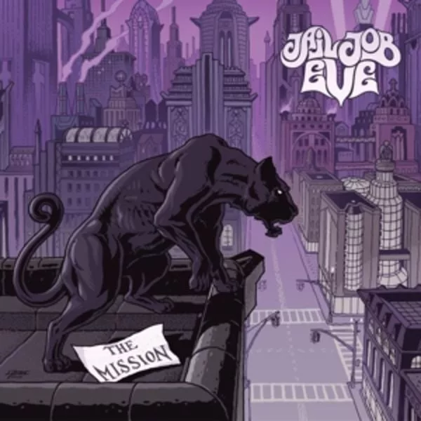 Jail Job Eve — The Mission