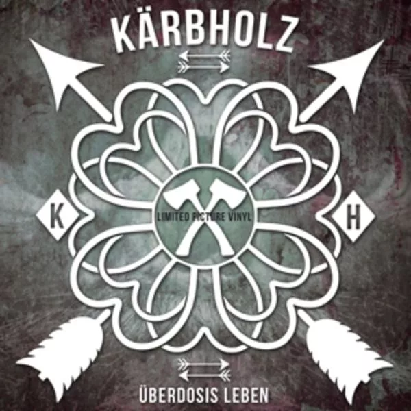 Kärbholz — Überdosis Leben