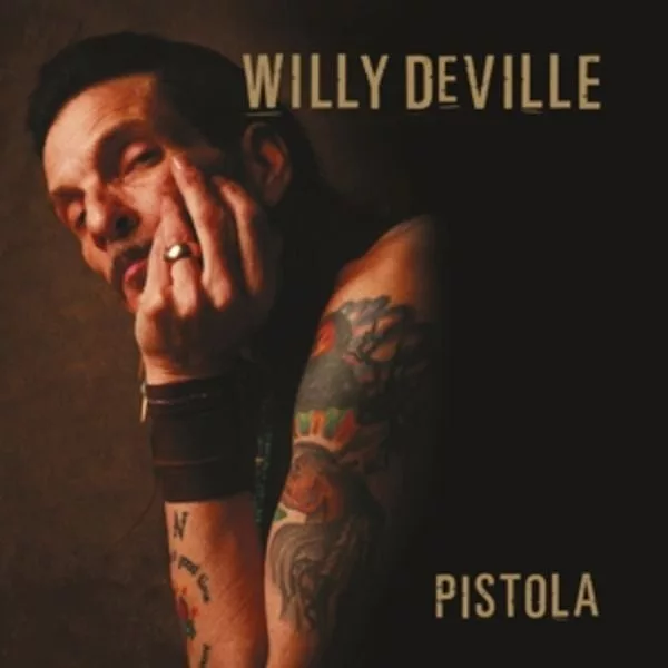 Willy DeVille — Pistola
