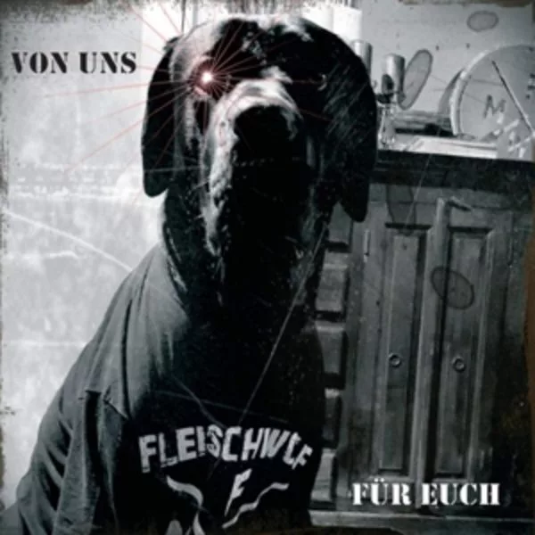 Fleischwolf — Von Uns Für Euch!