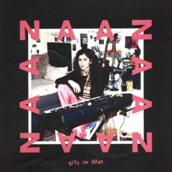 Naaz — Bits Of Naaz