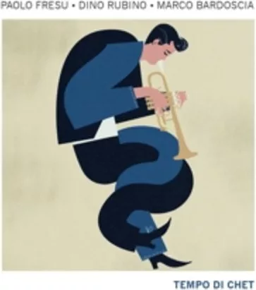 Paolo Fresu, Dino Rubino, Marco Bardoscia — Tempo Di Chet