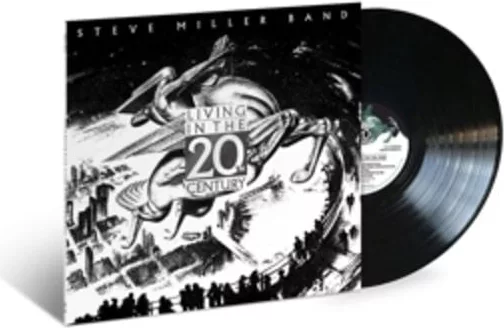 Steve Miller Band — Living In The 20th Century