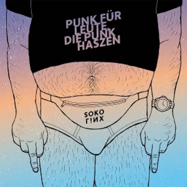 Soko Linx — Punk Für Leute, Die Punk Haszen
