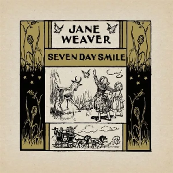Jane Weaver — Seven Day Smile
