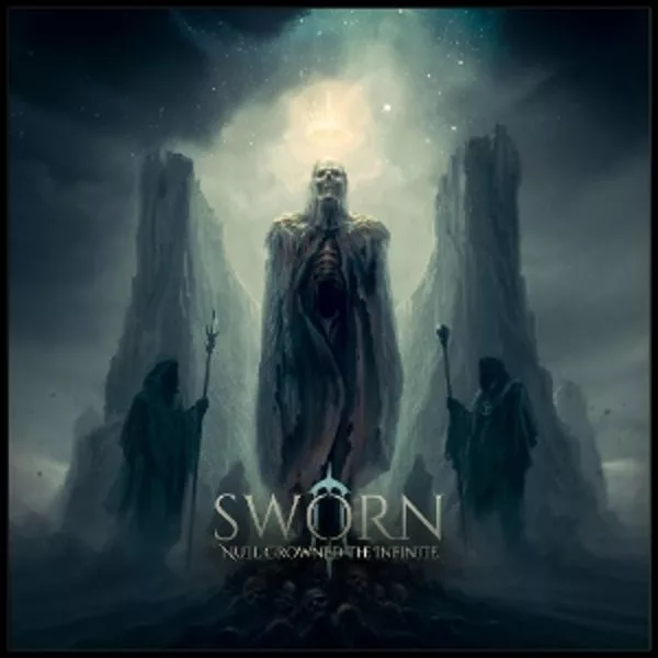 Sworn — Null Crowned The Infinite