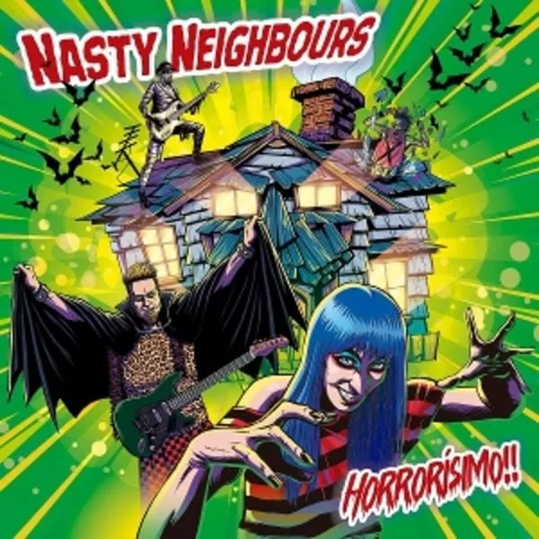 Nasty Neighbours — Horrorísimo!!