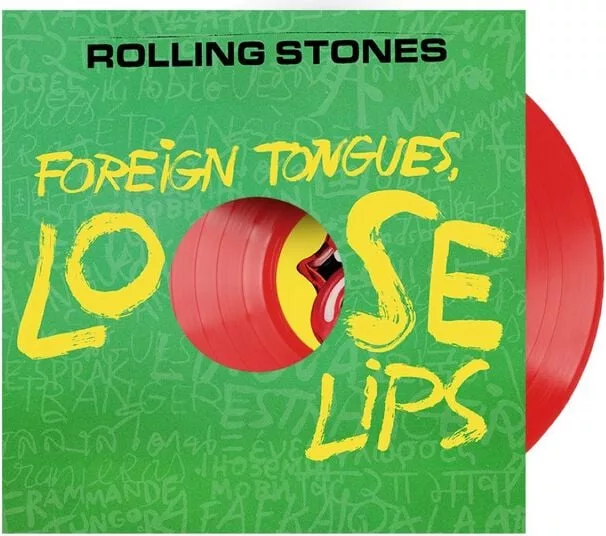 The Rolling Stones — Foreign Tongues, Loose Lips (Bonus-Track-Vinyl & Album-CD)