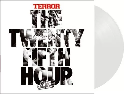 Terror — The 25th hour